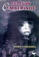 Feleğin Çemberinde