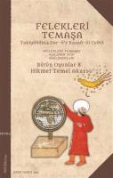Felekleri Temaşa