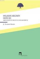 Felsefe-Bilimin Doğuşu