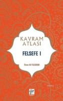 Felsefe I