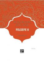 Felsefe II