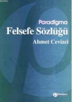 Felsefe Sözlüğü