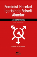 Feminist Hareket Içerisinde Felsefi Akımlar