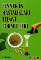 Fenner'in Hastalıkları Tedavi Formülleri