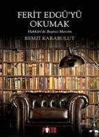 Ferid Edgü'yü Okumak