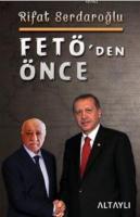 Fetö'den Önce