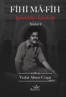 Fihi Ma-Fih Anılar - I