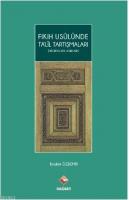 Fıkıh Usulünde Talil Tartışmaları