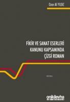 Fikir ve Sanat Eserleri Kanunu Kapsamında Çizgi Roman