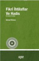 Fikrî İhtilaflar ve Hadis