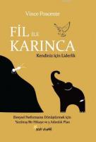 Fil ile Karınca (Kendiniz İçin Liderlik)