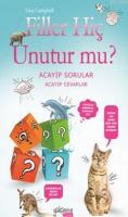 Filler Hiç Unutur mu?
