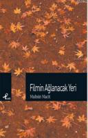 Filmin Ağlanacak Yeri