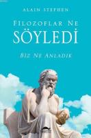 Filozoflar Ne Söyledi