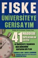 Fiske - Üniversiteye Gerisayım