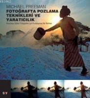 Fotoğrafta Pozlama Teknikleri ve Yaratıcılık