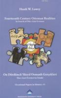 Fourteenth Century Ottoman Realities