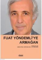Fuat Yöndemli'ye Armağan