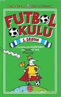 Futbol Okulu 1. Sezon