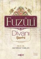 Fuzuli Divanı Şerhi