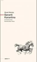Garanti Karantina
