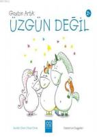 Gaston Artık Üzgün Değil