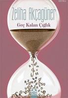 Geç Kalan Çığlık