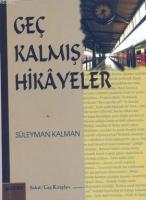 Geç Kalmış Hikayeler