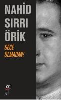 Gece Olmadan!