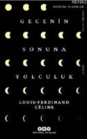 Gecenin Sonuna Yolculuk