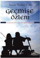 Geçmişe Özlem