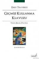 Geçmişi Kullanma Klavuzu