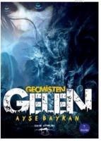 Geçmişten Gelen