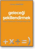 Geleceği Şekillendirmek: Yaşam Kalitesi İçin Stratejik Düşünmek