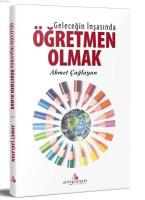 Geleceğin İnşasında Öğretmen Olmak