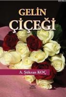 Gelin Çiçeği