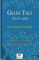 Gelin Tâcı  Tâcü'l Arûs