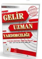Gelir Uzman Yardımcılığı Tamamı Çözümlü Soru Bankası 2003 - 2017 Yılları Sınav Soruları