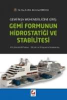Gemi Formunun Hidrostatiği ve Stabilitesi