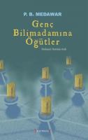 Genç Bilimadamına Öğütler