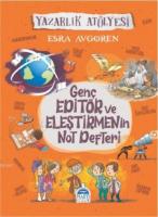 Genç Editör ve Eleştirmenin  Not Defteri