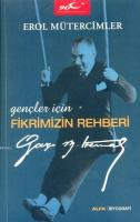 Gençler İçin Fikrimizin Rehberi