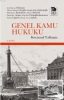 Genel Kamu Hukuku - Kuramsal Yaklaşım