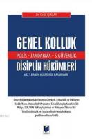 Genel Kolluk Disiplin Hükümleri (Polis - Jandarma - S. Güvenlik) 682 S. Kanun Hükmünde Kararname