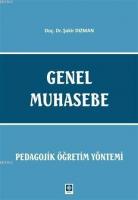 Genel Muhasebe - Pedagojik Öğretim Yöntemi