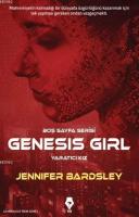 Genesis Girl - Yaratıcı Kız