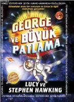 George ve Büyük Patlama (Ciltli - 10+ Yaş)