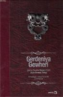 Gerdeniya Gewherî (Özel Baskı)
