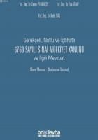 Gerekçeli, Notlu ve İçtihatlı 6769 Sayılı Sınai Mülkiyet Kanunu