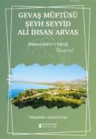 Gevaş Müftüsü Şeyh Seyyid Ali İhsan Arvas
